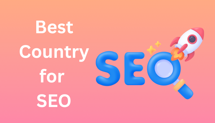best country for SEO