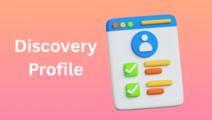 Discovery Profile