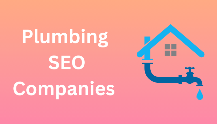 Plumbing SEO Companies