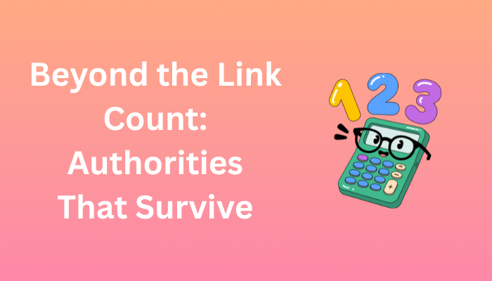 Beyond the Link Count: Authorities That Survive